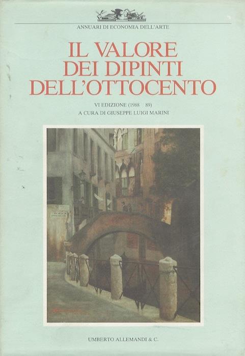 Il valore dei dipinti dell'Ottocento (1988-89) - Giuseppe L. Marini - copertina