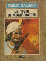 Le tigri di Mompracem: romanzo