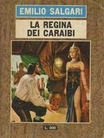 La regina dei Caraibi: romanzo