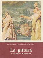 L' arte del Settecento emiliano: la pittura: l’Accademia Clementina