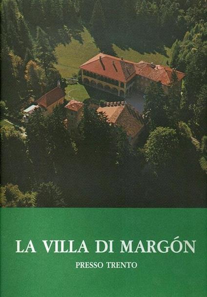 La villa di Margón - Aldo Gorfer - copertina
