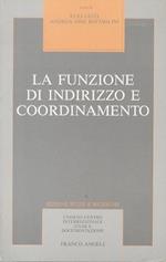 La funzione di indirizzo e coordinamento