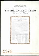 Il Teatro sociale di Trento: storia, arte, cultura