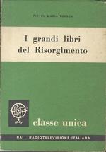 I grandi libri del Risorgimento