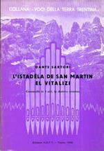 L' istadèla de San Martin el vitalizi