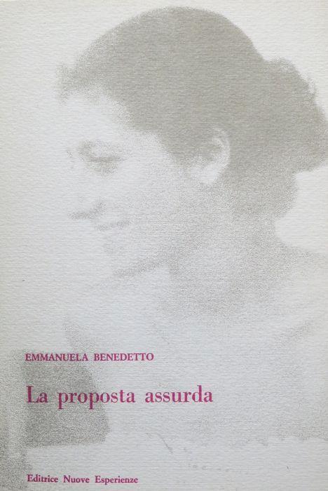 La proposta assurda - Emmanuela Benedetto - copertina