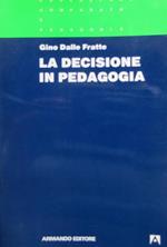 La decisione in pedagogia