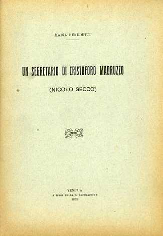 Un segretario di Cristoforo Madruzzo (Nicolò Secco) - Maria Benedetti - copertina