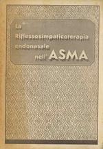 La riflessosimpaticoterapia endonasale nell’asma