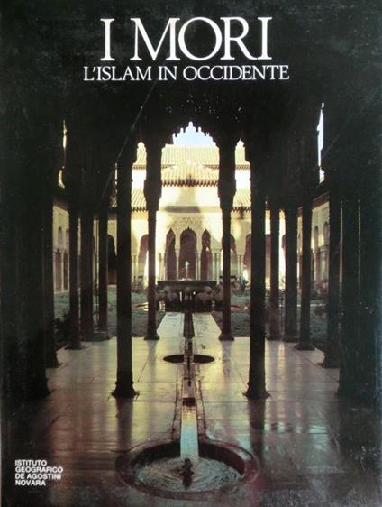 I mori: Islam in Occidente - Michael Brett - copertina