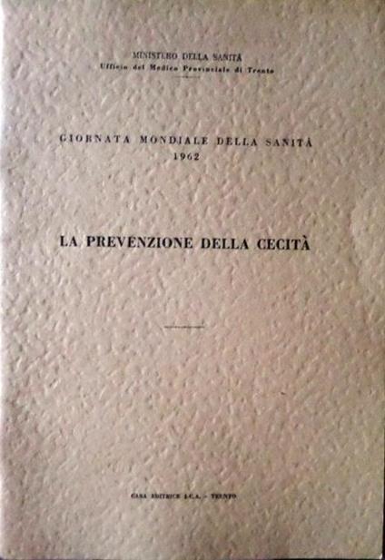 La prevenzione della cecità - Giuseppe Fedrizzi - copertina