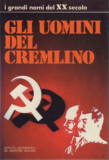 Gli uomini del Cremlino - Arrigo Levi - copertina