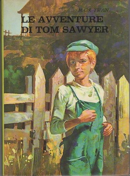 Le avventure di Tom Sawyer - Mark Twain - copertina