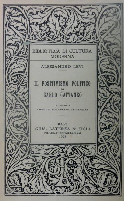 Il positivismo di Carlo Cattaneo - Alessandro Levi - copertina