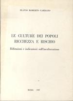 Le culture dei popoli, ricchezza e rischio: riflessioni e indicazioni sull’inculturazione