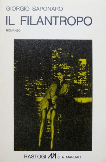 Il filantropo - Giorgio Saponaro - copertina