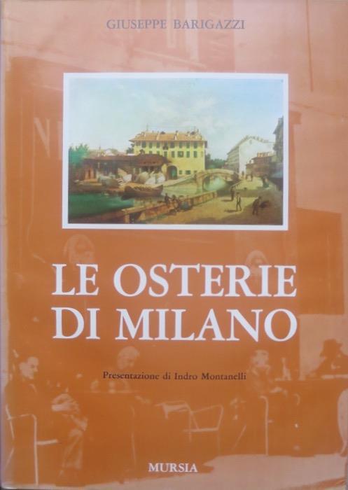Le osterie di Milano - Giuseppe Barigazzi - copertina