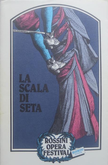 La scala di Seta: farsa comica in un solo atto - Gioachino Rossini - copertina