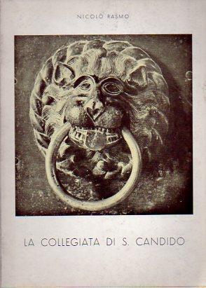 La collegiata di S. Candido - Nicolò Rasmo - copertina