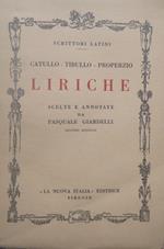 Liriche. 2. ed. Scelte e annotate da Pasquale Giardelli. Scrittori latini