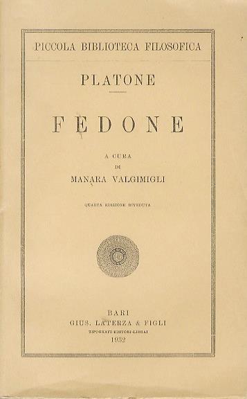 Platone: fedone. Sesta edizione - Manara Valgimigli - copertina