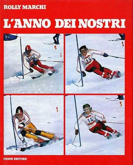 L' anno dei nostri - Rolly Marchi - copertina