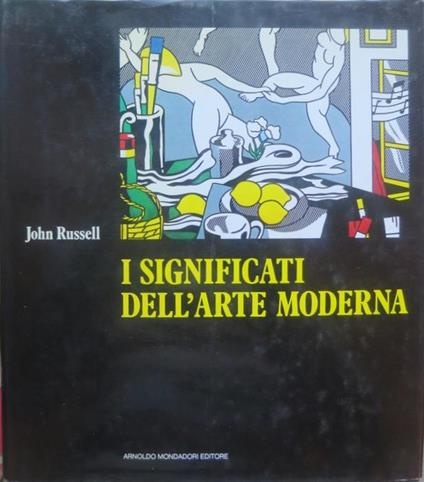 I significati dell’arte moderna - John Russell - copertina