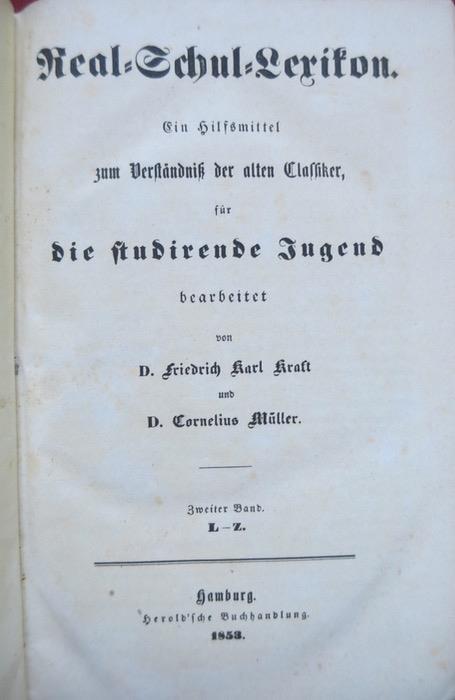 Real-Schullexicon für die studierende Jugend - Friedrich Karl Kraft,Cornelius Muller - copertina