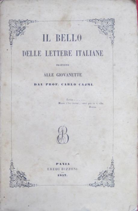 Il bello delle lettere italiane - Carlo Cajmi - copertina