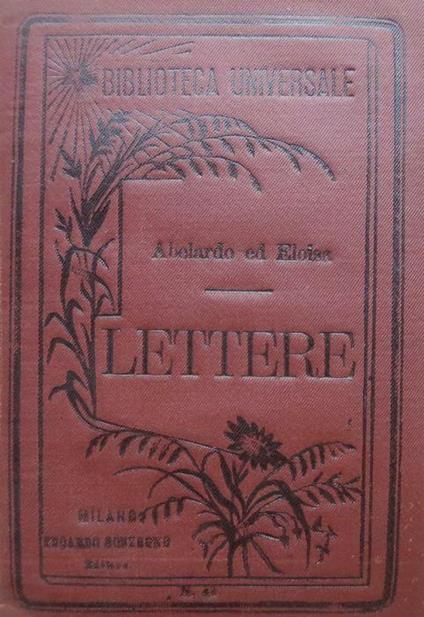 Lettere. Biblioteca universale 44 - Pietro Abelardo - copertina