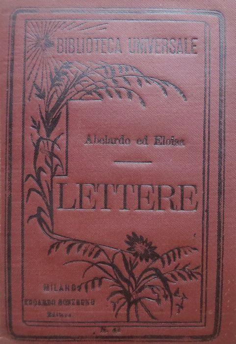 Lettere. Biblioteca universale 44 - Pietro Abelardo - copertina