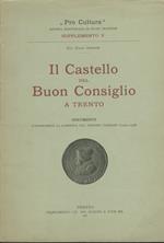 Il castello del Buon Consiglio a Trento: documenti concernenti la fabbrica nel periodo clesiano (1527-1536)