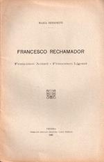 Francesco Rechamador: Francesco Anteri, Francesco Ligozzi. Estratto originale da Atti del Reale istituto veneto di scienze, lettere ed arti. A. acc. 1922-1923, t.82, pt.2. p. [873]-881