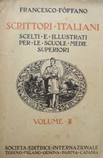 Scrittori italiani: scelti e illustrati per le scuole medie superiori: Volume II: secoli XVI-XVII e prima metà del XVIII