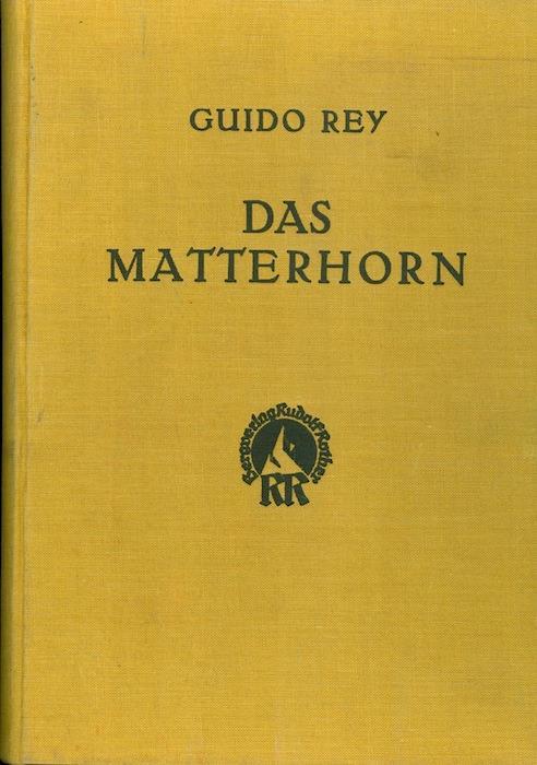 Das Matterhorn - Guido Rey - copertina