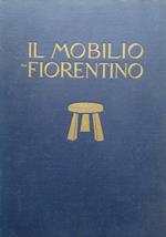 Il mobilio fiorentino