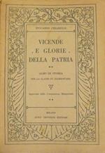 Vicende e glorie della patria: letture storiche per la IV classe elementare