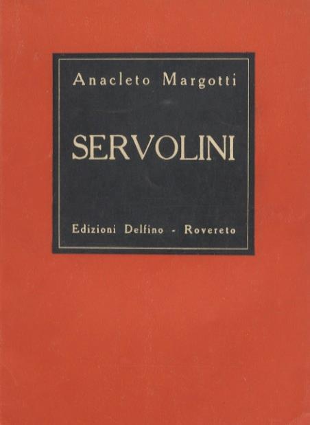 Servolini. Edizioni d’arte Delfino 7 - Luigi Servolini - copertina