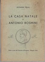 La casa natale di Antonio Rosmini