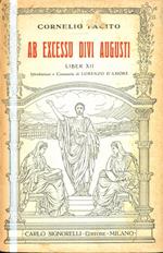 Ab excessu divi Augusti: Liber 12. Introduzione e commento di Lorenzo D’Amore