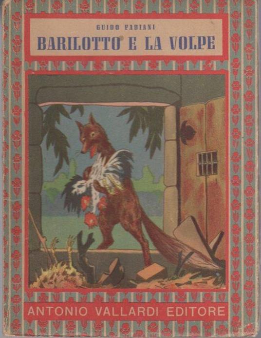 Barilotto e la volpe: racconto. Con 5 tavole e coperta a colori - Guido Fabiani - copertina