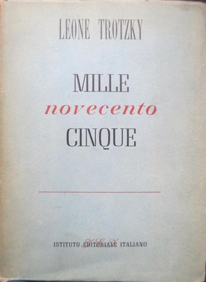 Millenovecentocinque. Uomini e tempi 2 - Lev Trotsky - copertina