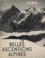 Belles ascensions alpines: ascensions classiques