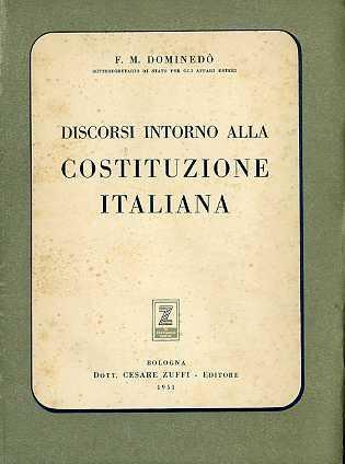 Discorsi intorno alla Costituzione italiana - Francesco M. Dominedò - copertina