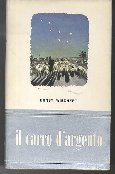 Il carro d’argento - Ernst Wiechert - copertina