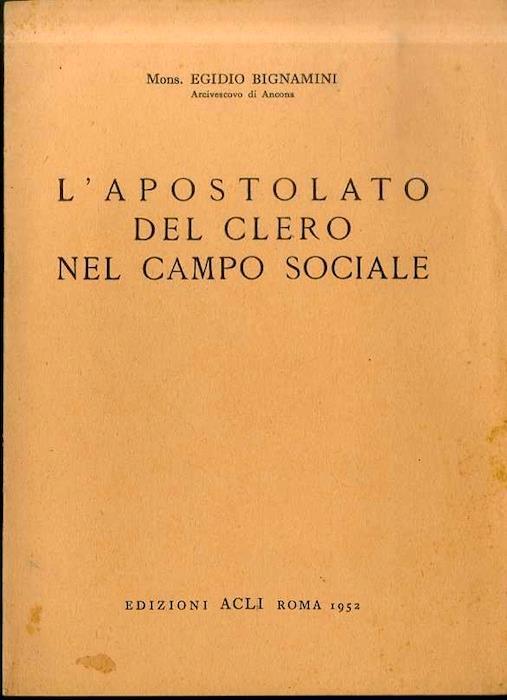 L' apostolato del clero nel campo sociale - Egidio Bignamini - copertina