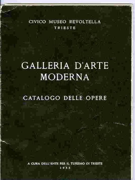 Galleria d’arte moderna: catalogo delle opere - Licia Sambo - copertina