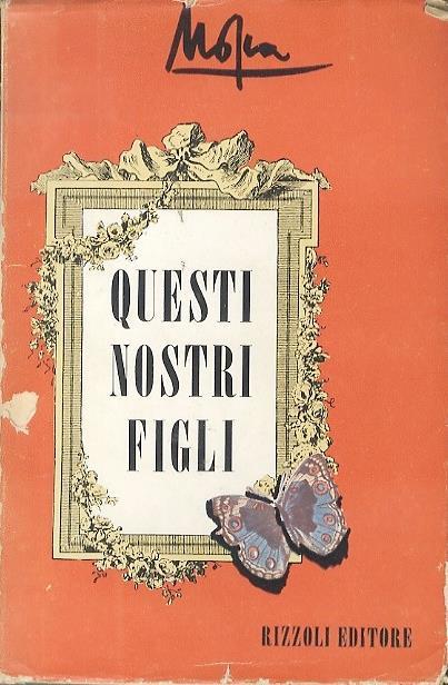 Questi nostri figli - Giovanni Mosca - copertina