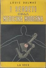 I segreti della medicina moderna