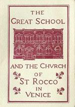 The Great school and the Church of st. Rocco in Venice